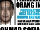 Sebaran di media sosial mengenai Ahmad Sofian yang dituduh provokator aksi massa Jokowi End Game. Tertuduh kini menghilang dan dikejar polisi. (Sumber: istimewa)