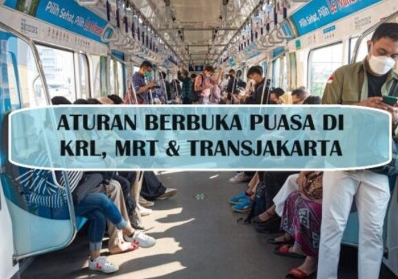 Aturan Terbaru Buka Puasa di Transportasi Umum KRL, MRT hingga TransJakarta